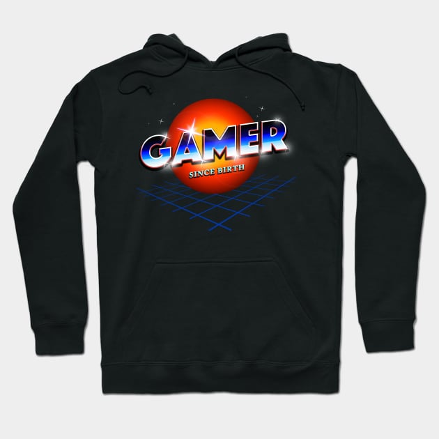 Gamer Since Birth Hoodie by nicebleed